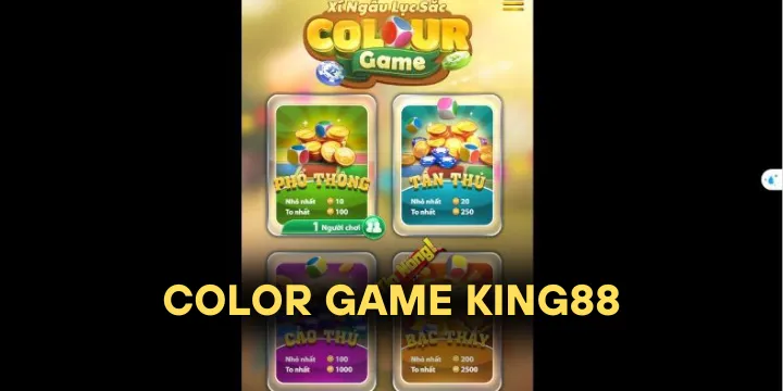Color Game King88 - Trò chơi hấp dẫn với màu sắc và cơ hội thắng lớn