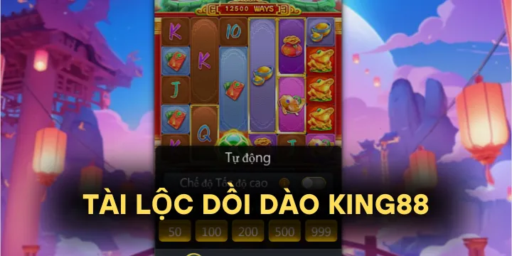 Tài lộc dồi dào King88 - Tựa game nổ hũ ăn jackpot siêu hot